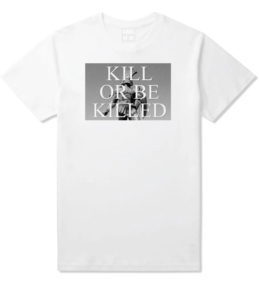 Kill Or Be Killed Boys Kids T-Shirt